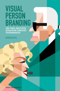 Abbildung von: Visual Person Branding - Herbert von Halem Verlag