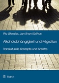 Bild: Alkoholabh&auml;ngigkeit und Migration - Pabst Science Publishers