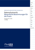 Cover: Datenschutzrecht. Wesentliche Bestimmungen f&uuml;r die Praxis - Facultas / FlexLEX