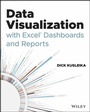 Cover: Data Visualization with Excel Dashboards and Reports - Wiley