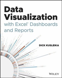Enlarge image Cover: Data Visualization with Excel Dashboards and Reports - Wiley