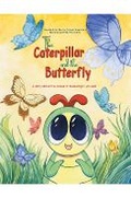 Cover: The Caterpillar and the Butterfly - Austin Macauley Publishers