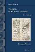 Cover: The Bible in the Syriac Tradition (Third Edition) - Gorgias Press