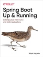 Cover: Spring Boot: Up and Running - O'Reilly