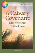Cover: A Calvary Covenant - Messenger Publications