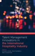 Cover: Talent Management Innovations in the International Hospitality Industry - Emerald Publishing Limited