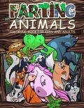 Cover: FARTING ANIMALS Coloring Book - Halcyon Time Ltd