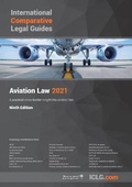Cover: International Comparative Legal Guide - Aviation Law 2021 - Global Legal Group Ltd