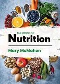 Cover: The Book of Nutrition - Boru Press Ltd