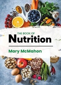 Enlarge image Cover: The Book of Nutrition - Boru Press Ltd