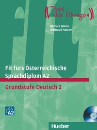 Abbildung von: Fit fürs Österreichische Sprachdiplom A2 - Hueber Verlag