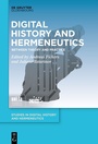 Cover: Digital History and Hermeneutics - De Gruyter