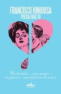 Cover: Poes&iacute;a eras t&uacute; - Almad&iacute;a Ediciones
