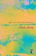 Cover: Agzi Var Dili Yok Sehrazat - Iz Yayincilik