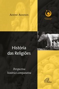 Cover: Hist&oacute;ria das religi&otilde;es: Perspectiva hist&oacute;rico-comparativa - Paulinas