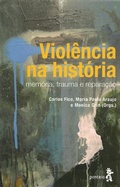Cover: Viol&ecirc;ncia na hist&oacute;ria - Ponteio Edi&ccedil;&otilde;es