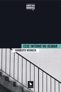 Cover: Esse inferno vai acabar - Arquip&eacute;lago Editorial