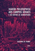 Cover: Viagem philosophica aos Campos Geraes e ao sert&atilde;o de Guarapuava - EDUEL