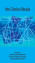 Cover: Artes, Ci&ecirc;ncias e Educa&ccedil;&atilde;o - BT Acad&ecirc;mica