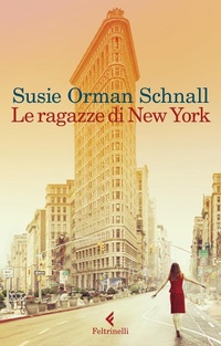 Abbildung von: Le ragazze di New York - Feltrinelli Traveller