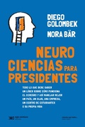 Cover: Neurociencias para presidentes - Siglo XXI Editores