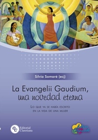 Abbildung von: La Evangelii Gaudium, una novedad eterna - Editorial Claretiana