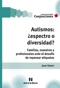 Bild: Autismos: ¿espectro o diversidad? - Noveduc
