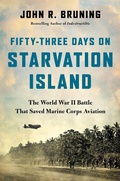 Cover: Fifty-Three Days on Starvation Island - Hachette Books