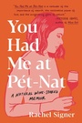 Cover: You Had Me at Pet-Nat - Grand Central Publishing