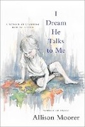 Cover: I Dream He Talks to Me - Da Capo Press Inc