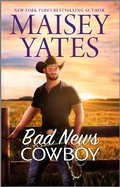 Cover: Bad News Cowboy - HQN Books