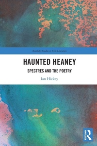 Enlarge image Cover: Haunted Heaney - Routledge