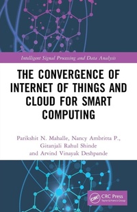 Abbildung von: The Convergence of Internet of Things and Cloud for Smart Computing - CRC Press