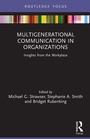 Cover: Multigenerational Communication in Organizations - Routledge