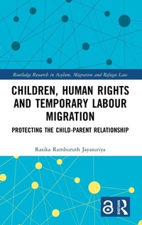 Abbildung von: Children, Human Rights and Temporary Labour Migration - Routledge