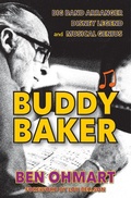 Cover: Buddy Baker: Big Band Arranger, Disney Legend & Musical Genius - BEARMANOR MEDIA