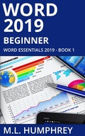 Cover: Word 2019 Beginner (Word Essentials 2019, #1) - Word Essentials 2019