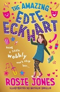 Cover: The Amazing Edie Eckhart - Hodder Children's Books