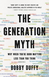Enlarge image Cover: The Generation Myth - Basic Books