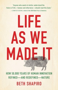 Enlarge image Cover: Life as We Made It - Basic Books
