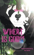 Cover: Where Is God? - Go To Publish
