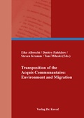 Cover: Transposition of the Acquis Communautaire: Environment and Migration - Kovac, Dr. Verlag