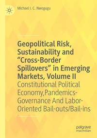Abbildung von: Geopolitical Risk, Sustainability and "Cross-Border Spillovers" in Emerging Markets, Volume II - Palgrave Macmillan