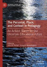 Abbildung von: The Personal, Place, and Context in Pedagogy - Palgrave Macmillan