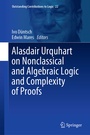 Cover: Alasdair Urquhart on Nonclassical and Algebraic Logic and Complexity of Proofs - Springer