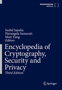 Enlarge image Cover: Encyclopedia of Cryptography, Security and Privacy - Springer