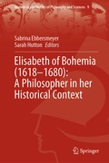 Cover: Elisabeth of Bohemia (1618-1680): A Philosopher in her Historical Context - Springer