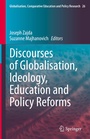 Cover: Discourses of Globalisation, Ideology, Education and Policy Reforms - Springer