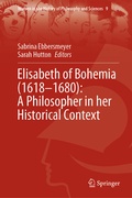 Cover: Elisabeth of Bohemia (1618-1680): A Philosopher in her Historical Context - Springer