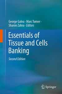 Abbildung von: Essentials of Tissue and Cells Banking - Springer
